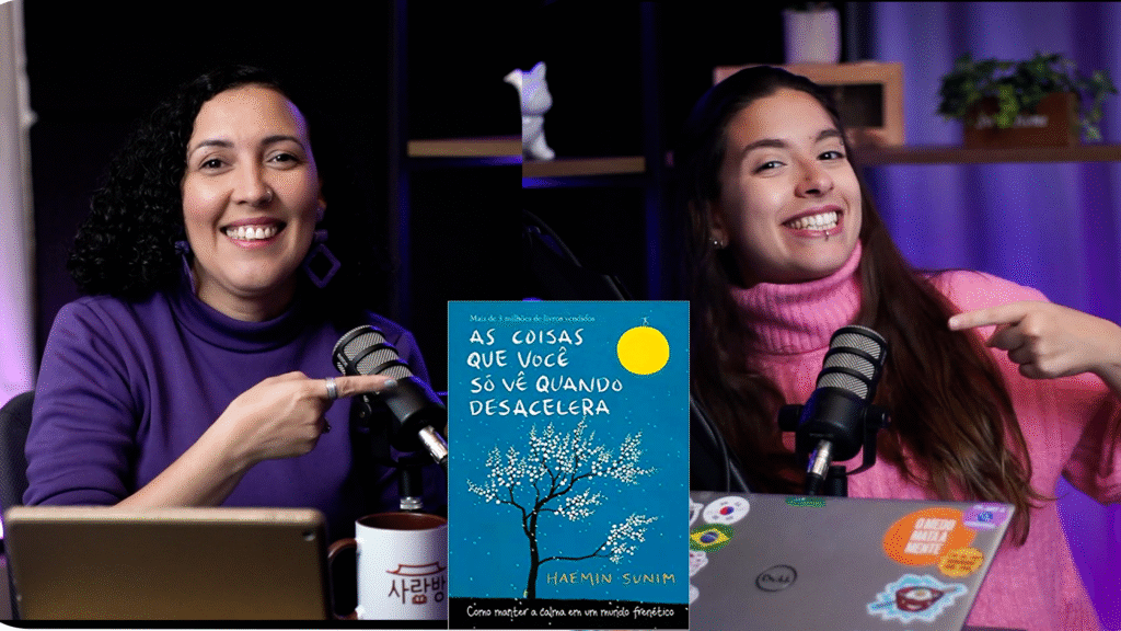 Sarangbang #47: As coisas que você só vê quando desacelera, de Haemin Sunim
