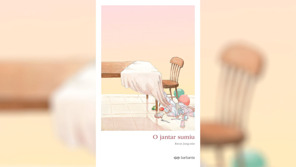 Editora Barbante lança ‘O Jantar Sumiu’, de Kwon Jung-min